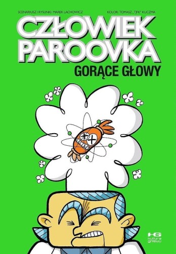 Człowiek-Paroovka.  Gorące głowy