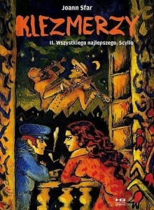 Klezmerzy - 2 - Wszystkiego najlepszego, Scyllo