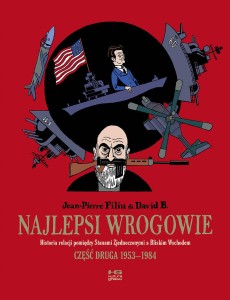 Najlepsi wrogowie cz.II 1953-1984