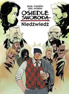 Osiedle swoboda. Niedźwiedź