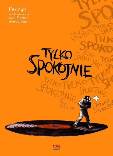 Tylko spokojnie