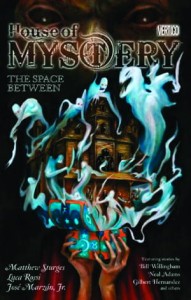 HOUSE OF MYSTERY TP VOL 03 THE SPACE BETWEEN