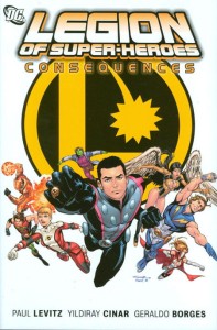 LEGION OF SUPER HEROES HC VOL 02 CONSEQUENCES