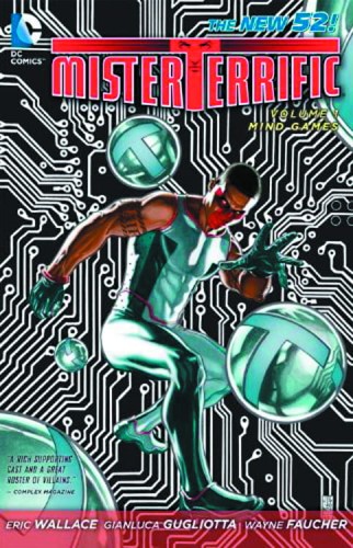 MISTER TERRIFIC TP VOL 01 MIND GAMES (9781401235000)