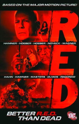 RED: BETTER R.E.D. THAN DEAD TP (9781401231972)