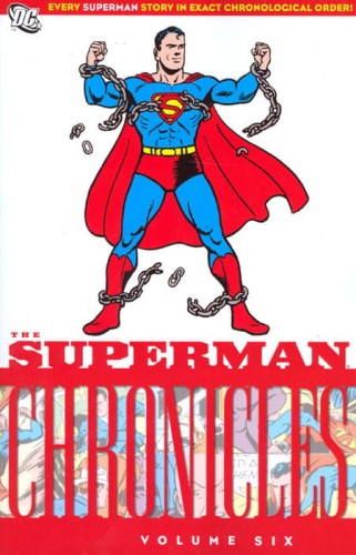 SUPERMAN CHRONICLES TP VOL 06 (9781401221874)