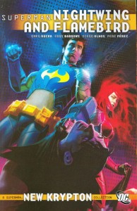 SUPERMAN NIGHTWING AND FLAMEBIRD TP VOL 01
