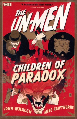 UN-MEN TP VOL 02 CHILDREN OF PARADOX (9781401219512)