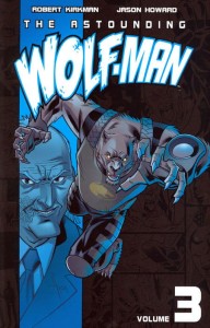 ASTOUNDING WOLF MAN TP VOL 03