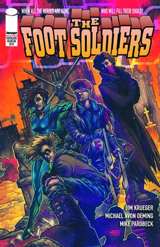 FOOT SOLDIERS TP VOL 01 (9781607065517)