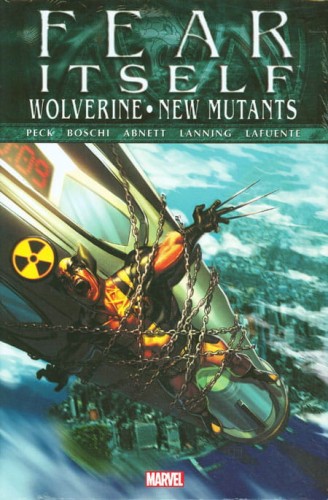 FEAR ITSELF WOLVERINE/NEW MUTANTS PREMIERE HC (9780785158080)