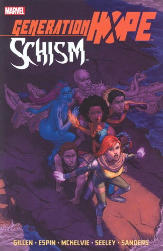 GENERATION HOPE SCHISM TP (9780785152422)