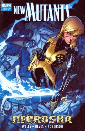 NEW MUTANTS PREMIERE HC NECROSHA (9780785139935)
