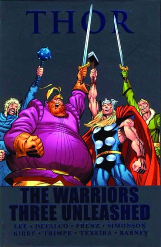 THOR WARRIORS THREE UNLEASHED PREMIERE HC (9780785150763)