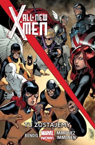 All New X-Men Tom 2 Tu zostajemy (9788328110571)