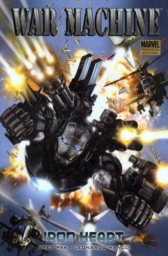 WAR MACHINE PREMIERE HC VOL 01 IRON HEART (9780785138273)