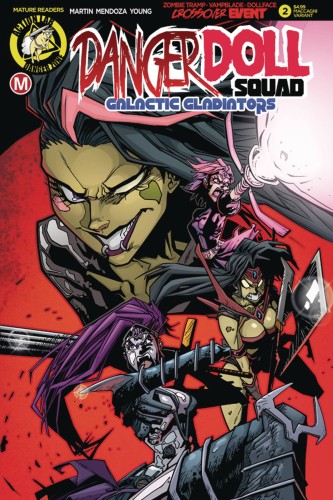 DANGER DOLL SQUAD GALACTIC GLADIATORS #2 CVR C MACCAGNI