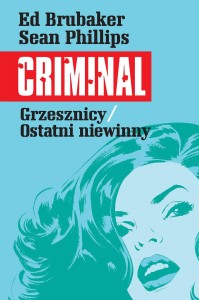 Criminal Tom 3 Grzesznicy / Ostatni niewinny