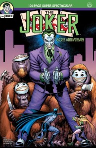 JOKER 80TH ANNIV 100 PAGE SUPER SPECT #1 1940S ARTHUR ADAMS VAR ED