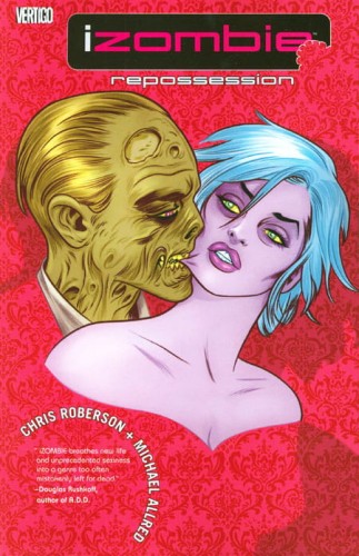 IZOMBIE TP VOL 04 REPOSSESSION (9781401236977)