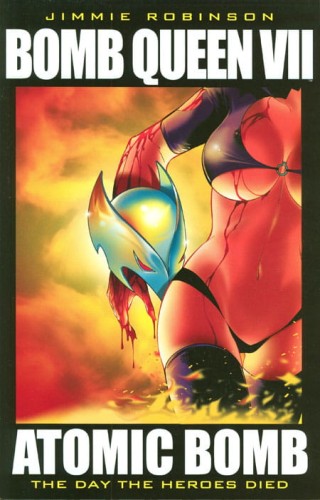 BOMB QUEEN TP VOL 07 END OF HOPE (9781607065753)
