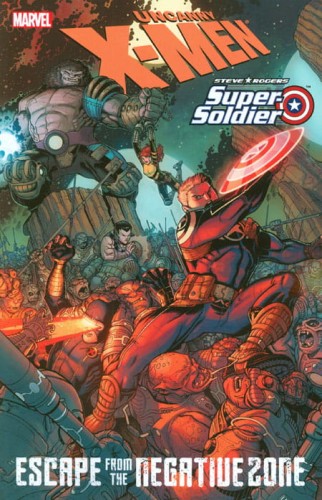 X-MEN/STEVE ROGERS: ESCAPE FROM NEGATIVE ZONE TP (9780785155614)