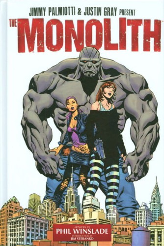 THE MONOLITH HC (9781607065746)