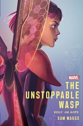 UNSTOPPABLE WASP HC NOVEL BUILT ON HOPE (9781368054652)
