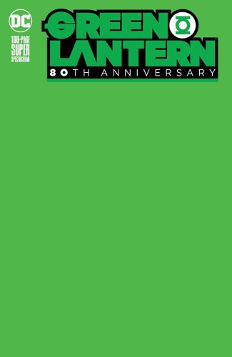 GREEN LANTERN 80TH ANNIV 100 PAGE SUPER SPECT #1 BLANK VAR ED