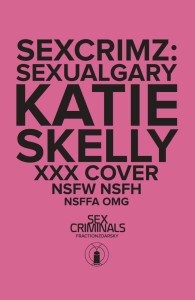 SEX CRIMINALS SPECIAL XXX SKELLY VAR