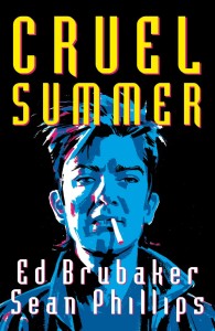 CRUEL SUMMER HC