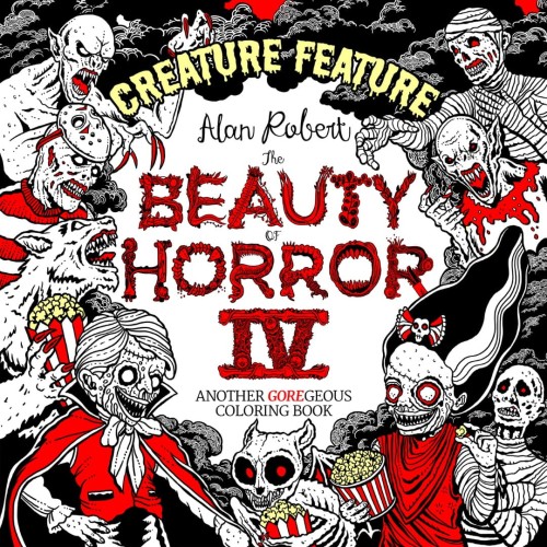 BEAUTY OF HORROR COLORING BOOK VOL 04 CREATURE FEATURE (9781684057085)