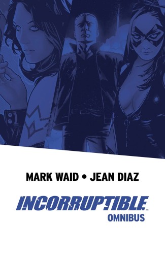 INCORRUPTIBLE OMNIBUS GN (9781684156092)