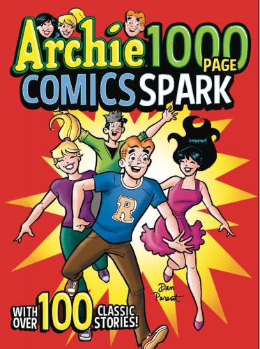ARCHIE 1000 PAGE COMICS SPARK TP (9781645769460)
