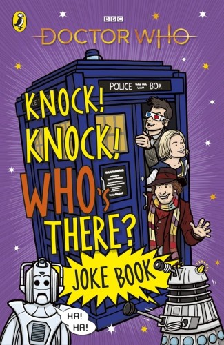 DOCTOR WHO KNOCK KNOCK WHOS THERE JOKE BOOK (9781405945837)