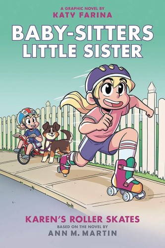 BABY SITTERS LITTLE SISTER GN VOL 02 KARENS ROLLER SKATES (9781338356144)