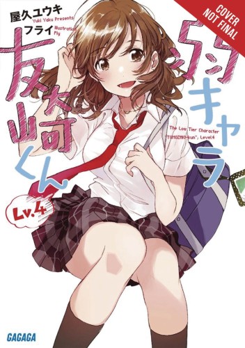 BOTTOM-TIER CHARACTER TOMOZAKI LIGHT NOVEL SC VOL 04 (9781975384609)