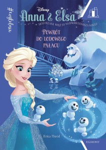 Anna i Elsa - Powrót do Lodowego Pałacu