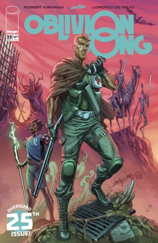 OBLIVION SONG BY KIRKMAN & DE FELICI #25 CVR E CAMPBELL