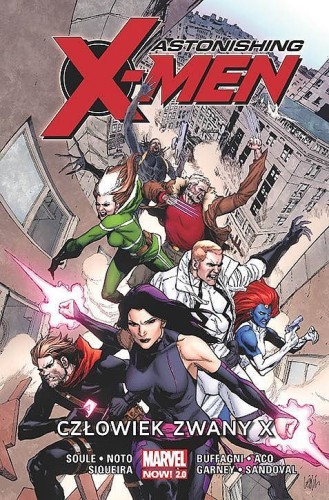 Marvel Now 2.0 - Astonishing X-Men Tom 2 Człowiek zwany X (9788328196490)