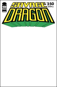 SAVAGE DRAGON #250 CVR F BLANK SKETCH VAR
