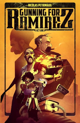 GUNNING FOR RAMIREZ TP VOL 01 (9781534316973)