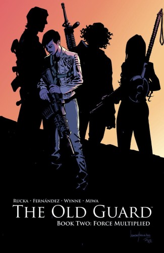 OLD GUARD TP VOL 02 FORCE MULTIPLIED (9781534313774)