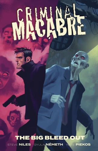 CRIMINAL MACABRE THE BIG BLEED OUT TP (9781506715360)