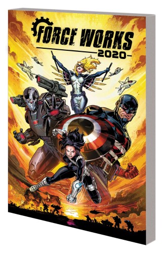 IRON MAN 2020 ROBOT REVOLUTION TP FORCE WORKS (9781302925536)