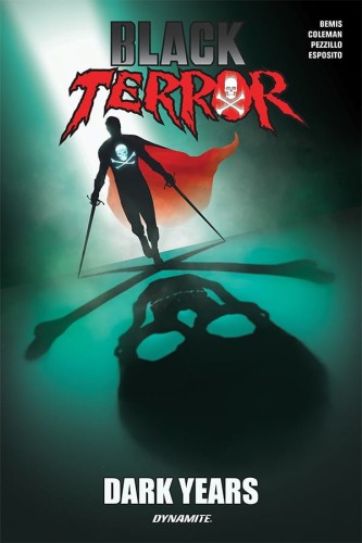 BLACK TERROR DARK YEARS TP (9781524114985)