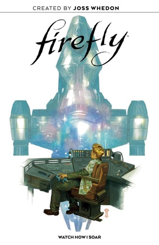 FIREFLY WATCH HOW I SOAR ORIGINAL GN HC (9781684156559)