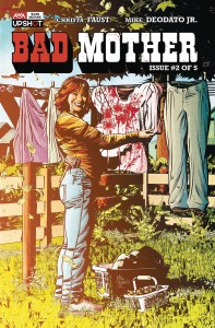 BAD MOTHER #2