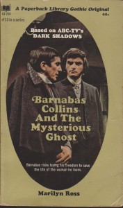 DARK SHADOWS PAPERBACK LIBRARY NOVEL 13 MYSTERIOUS GHOST