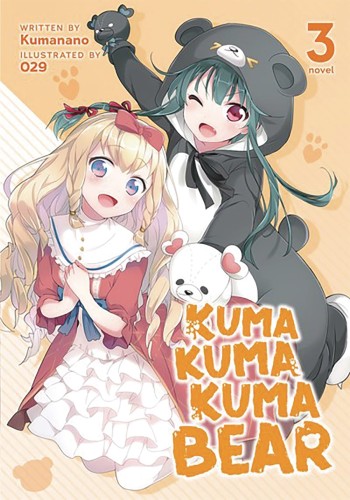KUMA KUMA KUMA BEAR NOVEL SC VOL 03 (9781645057529)